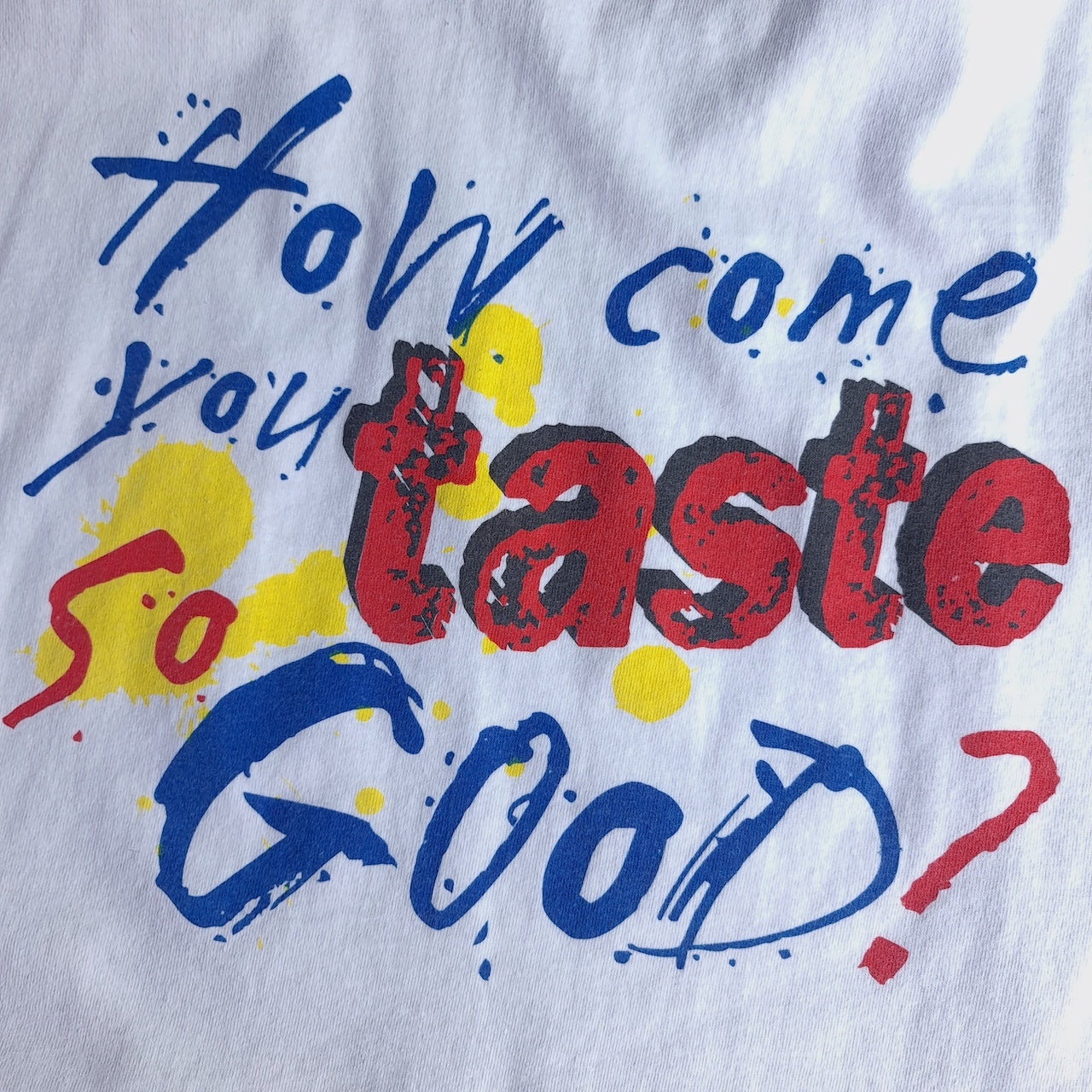 Vintage Kahlua How Come You Taste So Good Back Print T-Shirt