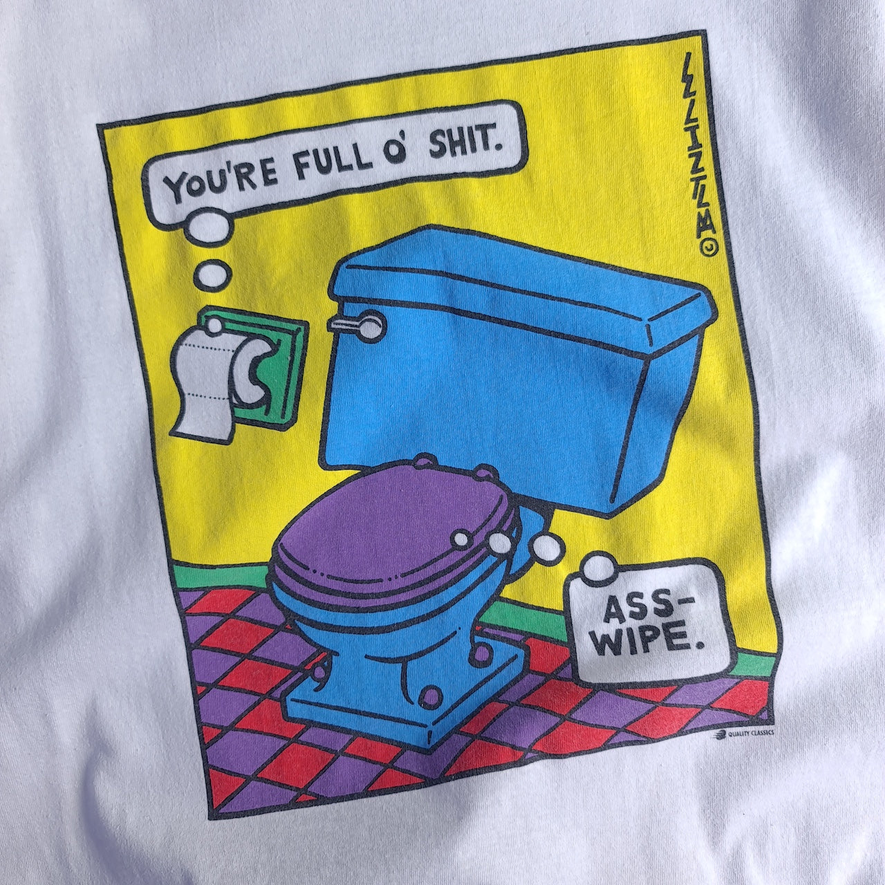 Vintage You're Full O' Slogan T-Shirt