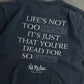 Vintage 90s No Fear Lifes Not Too Short T-Shirt