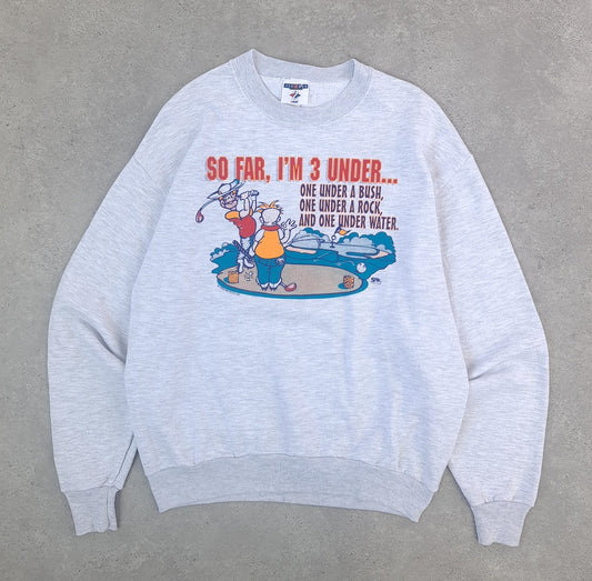 Golf "So Far, I'm 3 Under" Sweatshirt