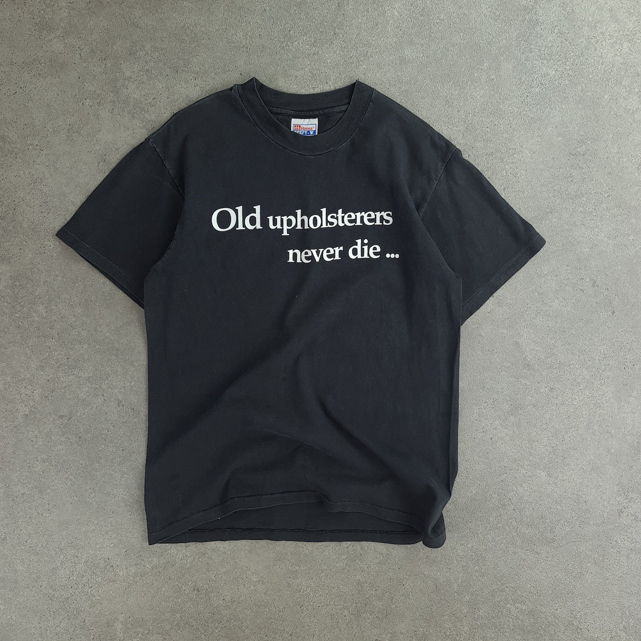 Vintage Old Upholsterers Never Die T-Shirt