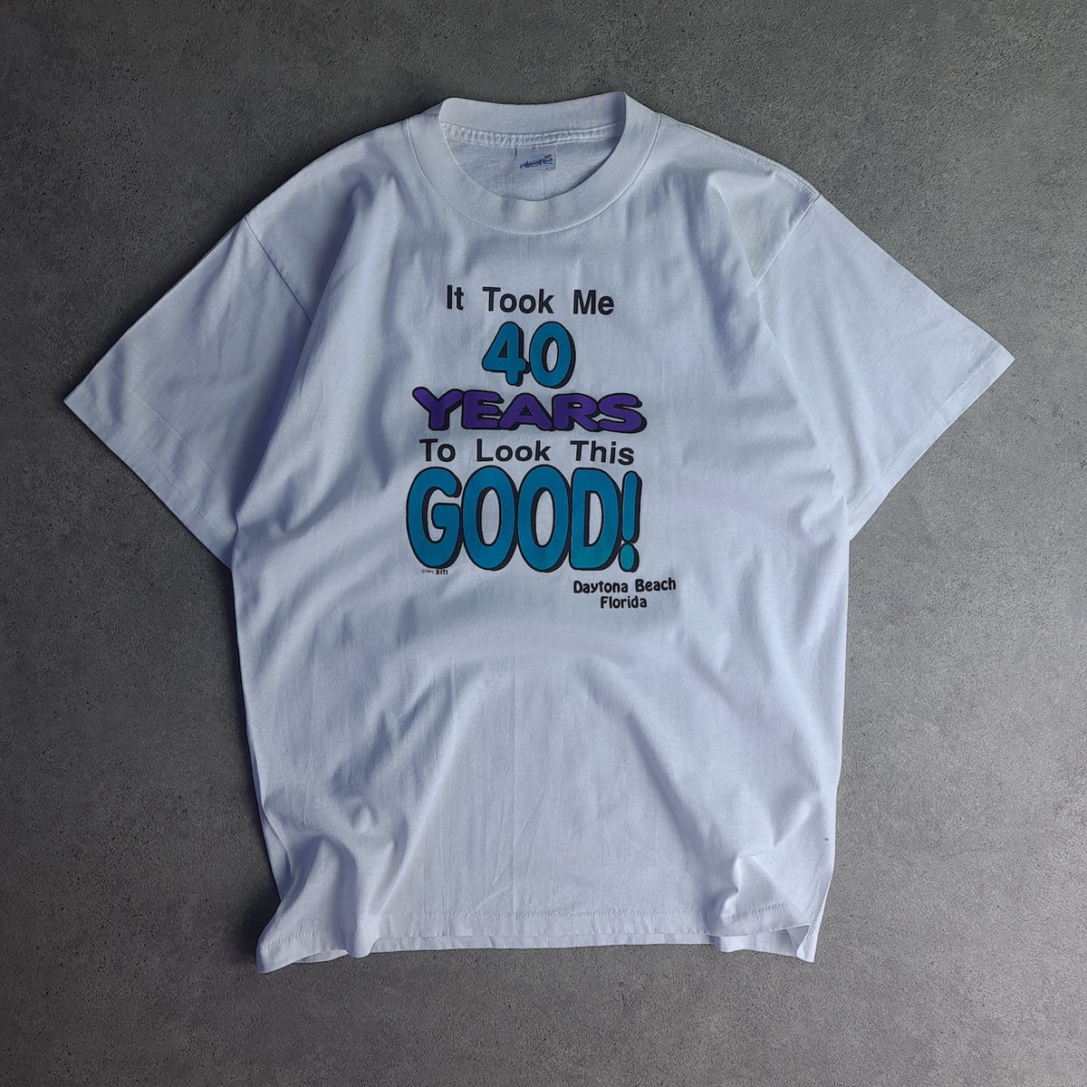 Vintage 1992 It Took Me 40 Years To Look This Good T-Shirt