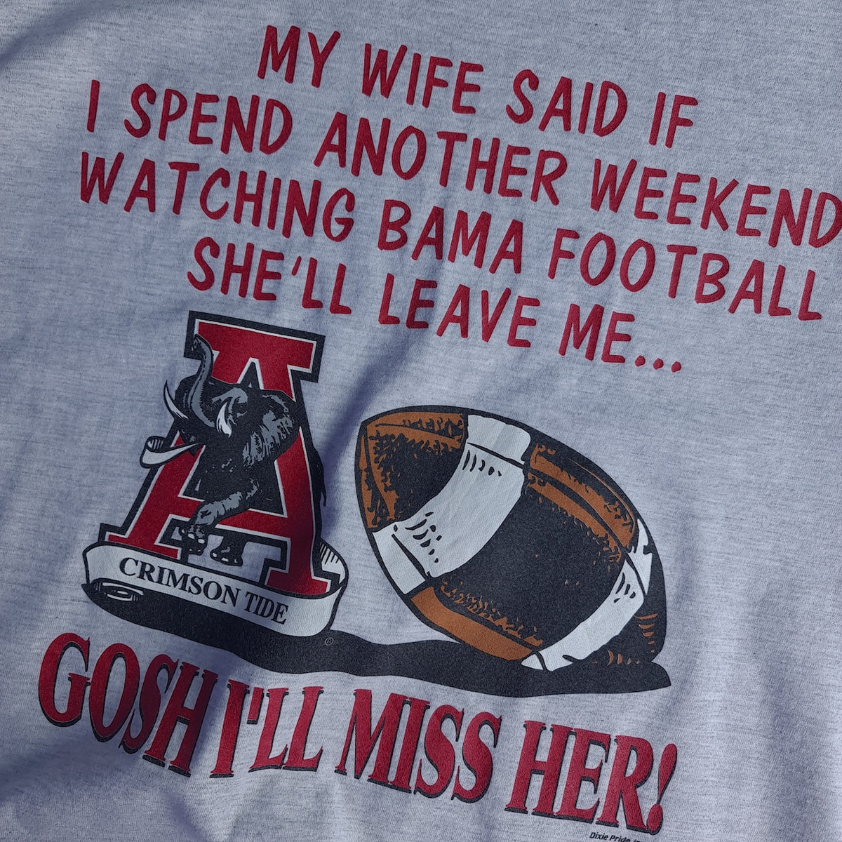 Vintage Russell Athletic Gosh I'll Miss Her Slogan T-Shirt